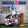 Steven Silo - Chain Chomp Stomp - Single