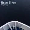 RayJeezy - Esan Bhen - Single