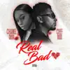 CHEF ROD - Real Bad (feat. Chanel Dior) - Single