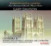 Cathedra, Christopher Betts & Michael McCarthy - New American Choral Music Series: Gary Davison