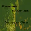 Milestone & Harbinger - The Jimmy Blues - EP