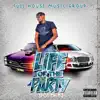 Ipod Da DJ - Life of the Party