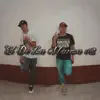 EL CHOLO WX - El de la Manza, Vol. 2 - Single