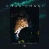 KONDOR & COSMOXSTAS - Chua Chaki - Single