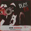 AYR Swisha - Blick Em - Single