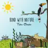 Taba Chake - Bond with Nature - EP