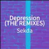 Sekda - Depression (The Remixes)