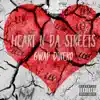 Gwap Dinero - Heart N Da Streets - Single