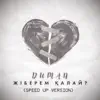 Duman - Жіберем қалай? (Speed Up Version) - Single