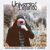 Universos lejanos - Escribiendo historias y sueños