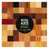 Boss Axis - Golden Hour / Riviera - Single