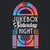 Jukebox Saturday Night - Jukebox Saturday Night