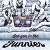 See You in the Funnies - See You in the Funnies