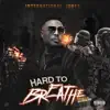 International Jones - Hard to Breathe - Single