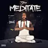 J. Bo - Meditate - EP