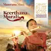 Kudamaloor Janardanan - Keerthana Murali Carnatic Flute Recital