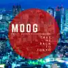 Moog - Take Me Back to Tokyo (feat. Glenn Cunningham) - Single