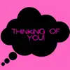 Revilo - Thinking of You! - Single