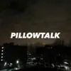 Sebastian Javier - Pillowtalk - Single