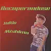 Yukio Mishima - Recuperandose - Single