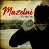 Trap King - Mazelni - Single