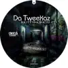 Da Tweekaz - Nothingness - EP