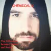 Chemical X - The Difference Between Fantasy & Reality