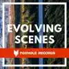 Foxhole Records - Evolving Scenes