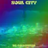 Da Goldenman - Soul City