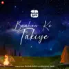 Rochak Kohli - Baahon Ke Takiye - Single