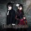 Rose Noire - Lucid Nightmare