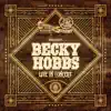 Becky Hobbs - Church Street Station Presents: Becky Hobbs (Live In Concert) - EP