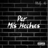 Melly HC - Por Mis Hechos - Single