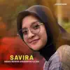 Savira - Indah Negeri Anugerah Illahi - Single