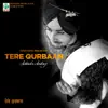 Satinder Sartaaj - Tere Qurbaan