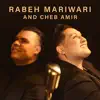 Rabeh Mariwari & Cheb Amir - Hlili Hlili - Single