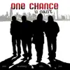 One Chance - U Can't - Single