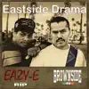 Brownside - Eastside Drama (feat. Eazy-E) - Single