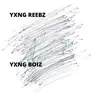 Yxng Reebz - Yxng Boiz - Single