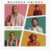 Yera & Morat - Mejores Amigos - Single