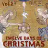 Fr. Eirinaios Nakos & George Demelis - Twelve Days of Christmas, Vol. 2