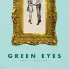 Edwin Raphael - Green Eyes - Single