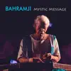 Bahramji - Mystic Message - EP