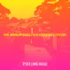 Tyler Long Music - Mr. Brightside (Killers Cover) - Single