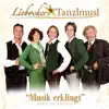 Liebocher Tanzlmusi - Musik erklingt