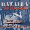 Dueto Castillo & Los Halcones de Salitrillo - Batalla de Corridos