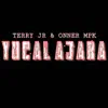 Terry Jr & Onner Mpk - Yucalajara - Single