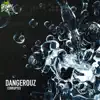 Dangerouz & Duality - Corrupted