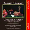 Concerto Armonico, Peter Szüts, Alfredo Bernardini & Paolo Grazzi - Concerti a Cinque, Op. 9 - Libro I