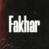 RayanAM - Fakhar - Single